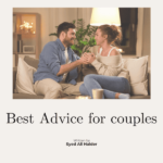 Women Wants to Be Wanted, Men Wants to Be Needed : Best Advice for couples